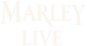 Marley Live